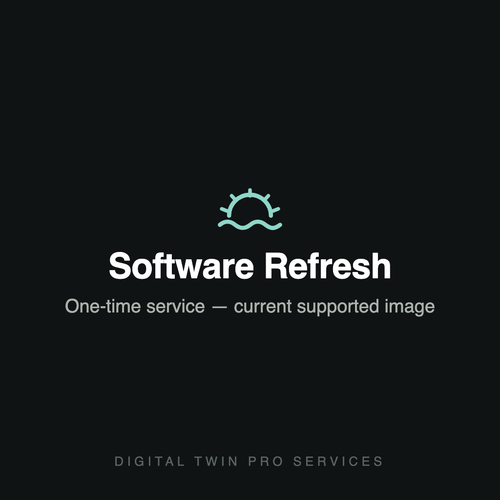 Software Refresh — one-time supported-image update service for Digital Twin Pro